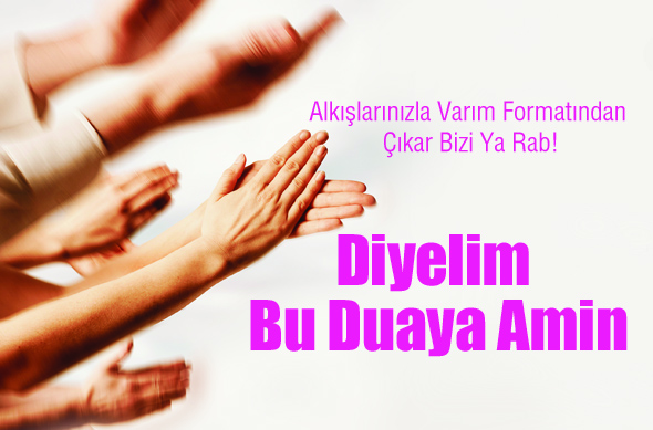 Diyelim  Bu Duaya Amin