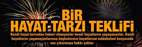 Bir Hayat Tarzı Teklifi