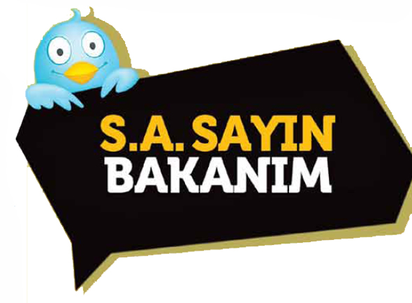 S.A Sayın Bakanım