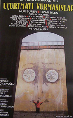 Uçurtmayı Vurmasınlar