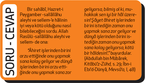 Hâlimizin İyi Ya da Kötü Olduğunu Nasıl Bilebiliriz?