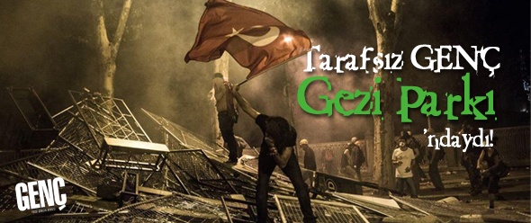 Tarafsız GENÇ Gezi Parkı`ndaydı!
