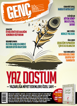 Kalem ve Kelam Ehli Bir Gençliğin Hayalidir Bizimkisi