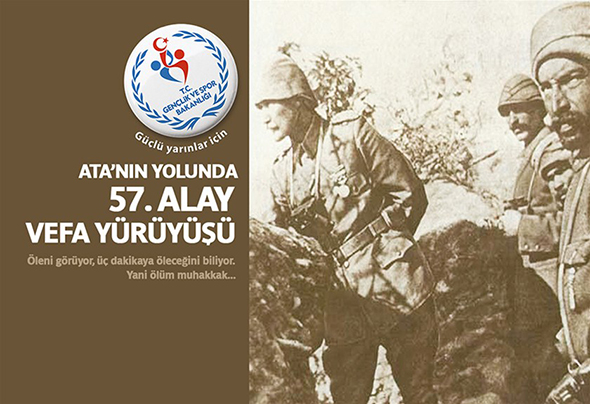57. Alay`a Vefa Yürüyüşü