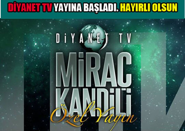 AZİZ SEYİRCİLER, KARŞINIZDA: Diyanet TV!