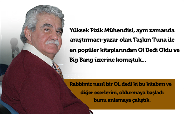 Hepimiz Bir Anda Doğduk 14 Milyar Yaşındayız