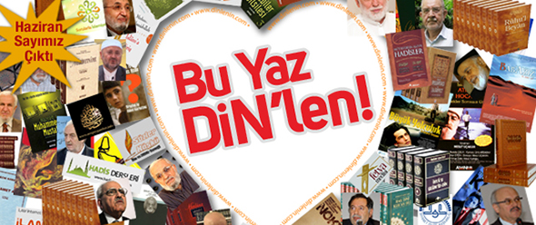 Bu Yaz DİN`len!