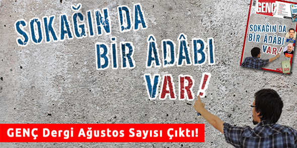 Genç Dergi Ağustos 2014 Sayısı Çıktı!