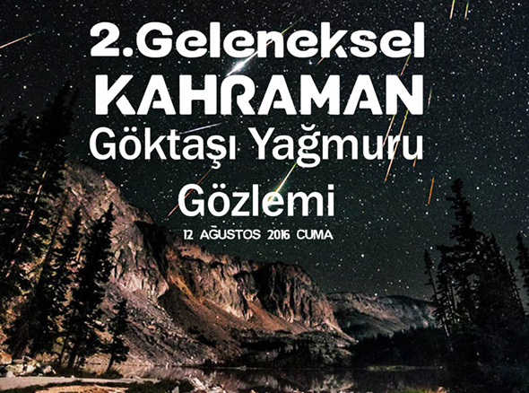 2. Geleneksel Kahraman Göktaşı Yağmuru Gözlemi