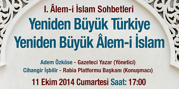 Âlem-i İslam Sohbetleri Başlıyor!