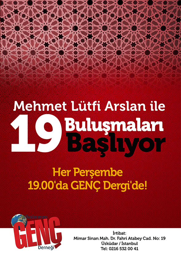 19 Buluşmaları Başlıyor!