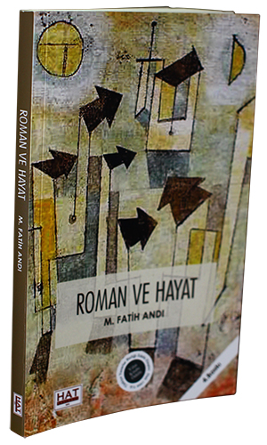 Roman Hayatımızın Neresinde?