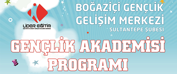 Gençlik Akademisi Başlıyor!