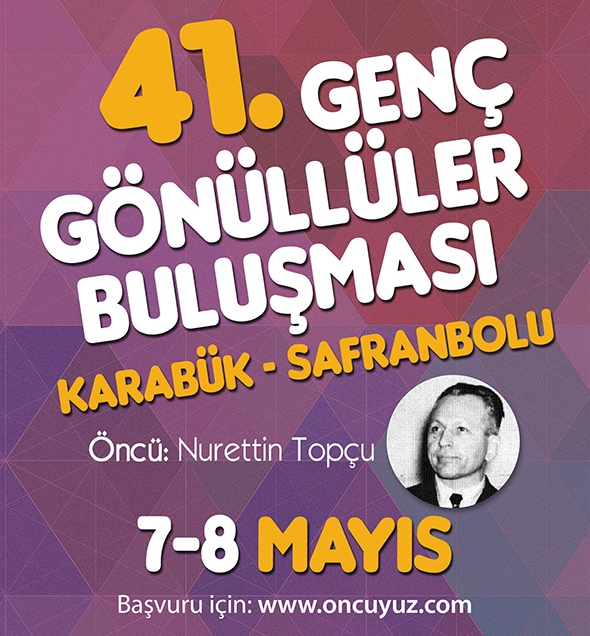 41. Genç Gönüllüler Buluşması Karabük`te!