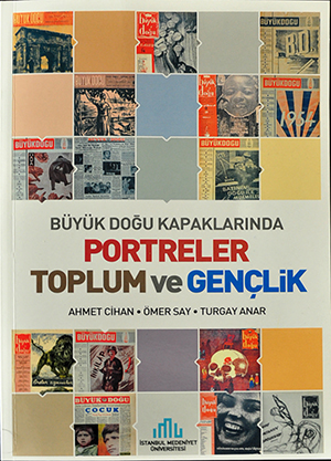 Türkiye`yi Büyük Doğu İle Tanımak
