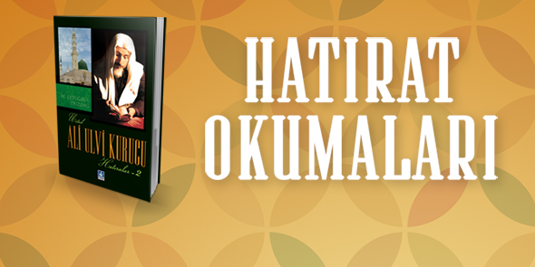 Ali Ulvi Kurucu Hatıralar - 2