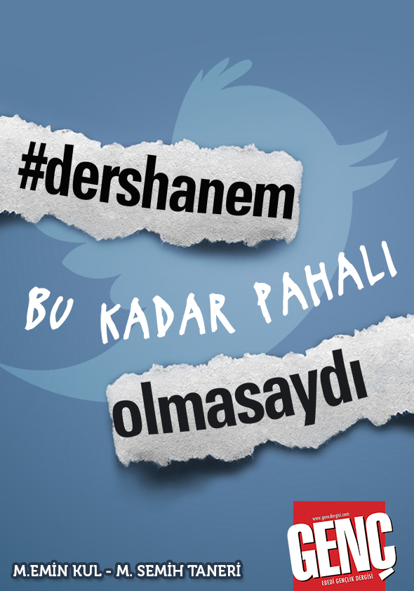 Dersanem Bu Kadar Pahalı Olmasaydı