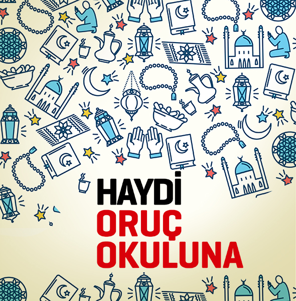 Haydi Oruç Okuluna!