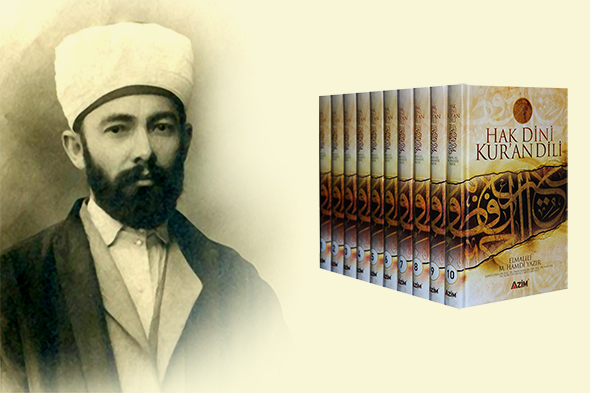 Gelenek ve Gelecek Arasında Sahih Bir Köprü: Elmalılı Hamdi Yazır