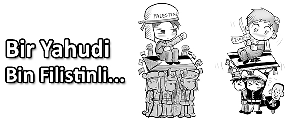 Bir Yahudi, Bin Filistinli...