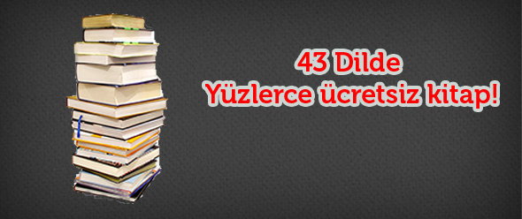 43 Dilde Yüzlerce Ücretsiz Kitap!