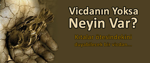 Vicdanın Yoksa Neyin Var?