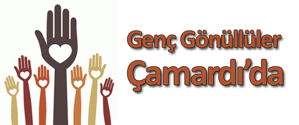 Genç Gönüllüler Çamardı`da