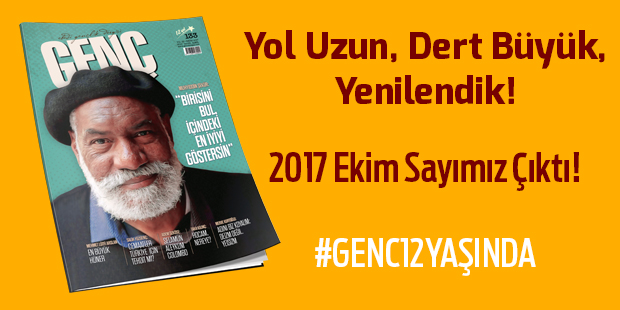 GENÇ Dergisi Ekim Sayısı Çıktı: Yenilendik!