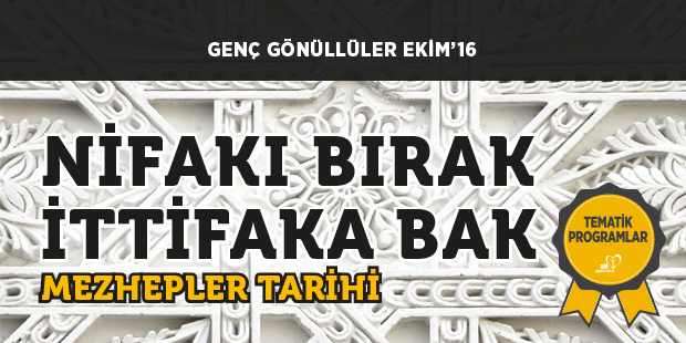 Genç Gönüllüler Mezhepler Tarihi Programına Başlıyor!