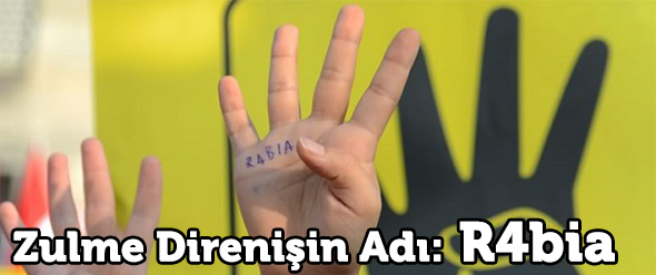 Zulme Direnişin Adı: R4bia