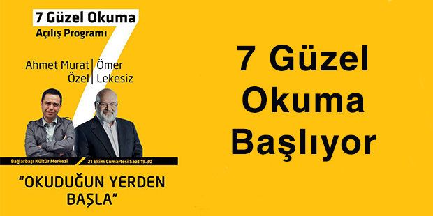 Yedi Güzel Okuma Başlıyor