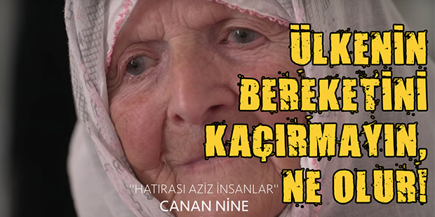 Canan Nine: Ülkenin Bereketini Kaçırmayın, Ne Olur!