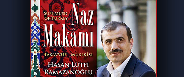 Âşıkların Albümü: Naz Makâmı
