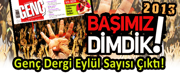 Genç Dergi Eylül (2013) Sayısı Çıktı!