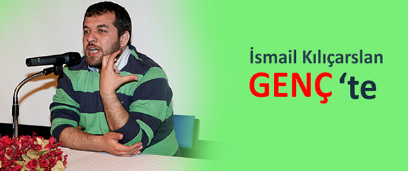 İsmail Kılıçarslan GENÇ`te!