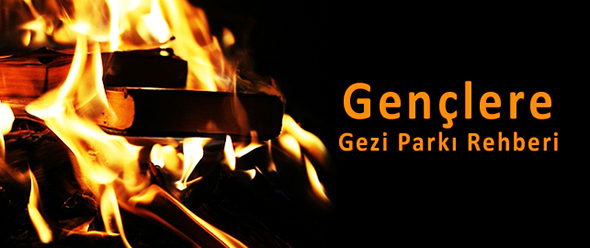 Gençlere Gezi Parkı Rehberi