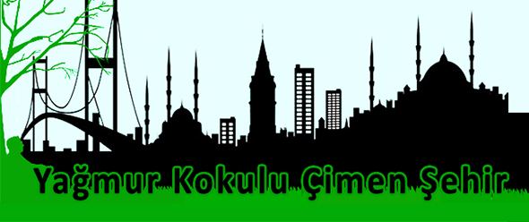Yağmur Kokulu Çimen Şehir