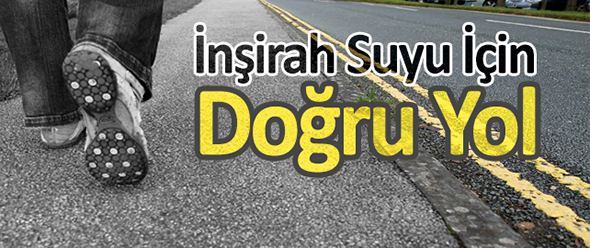 İnşirah Suyu İçin Doğru Yol