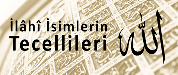 İlâhî İsimlerin Tecellileri