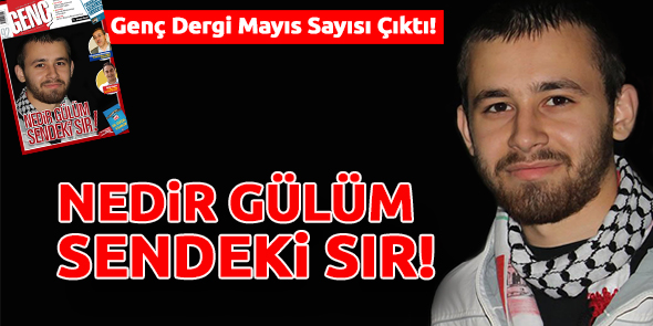 GENÇ Dergi Mayıs 2014 Sayısı Çıktı!