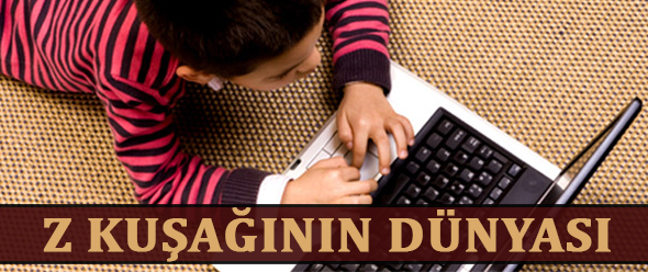 Z Kuşağının Dünyası