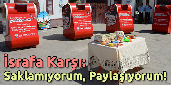 İsrafa Karşı: Saklamıyorum, Paylaşıyorum!