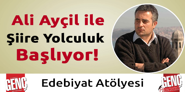 Ali Ayçil ile Şiire Yolculuk Başlıyor!