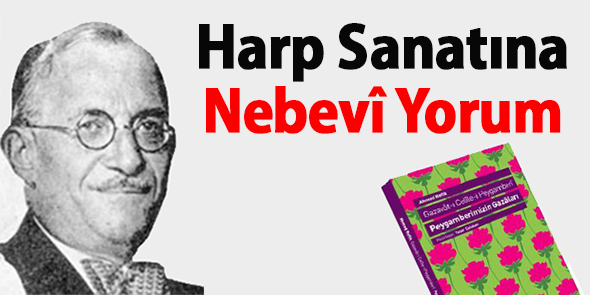 Harp Sanatına Nebevî Yorum