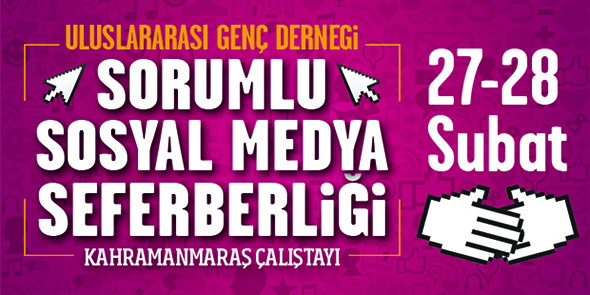 Maraş`ta Sosyal Medya Çalıştayına Davetlisiniz!