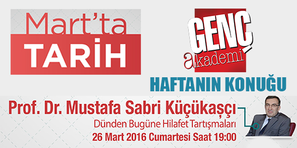 Genç Akademi`de Haftanın Konuğu: Prof. Dr. Mustafa Sabri Küçükaşçı