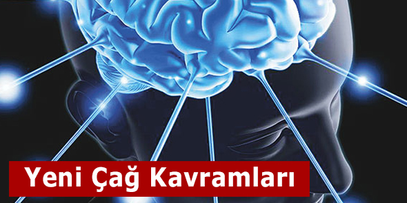 Yeni Çağ Kavramları