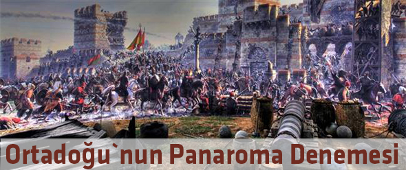 Ortadoğu`nun Panaroma Denemesi