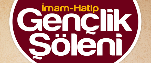 İmam-Hatip Gençlik Şöleni