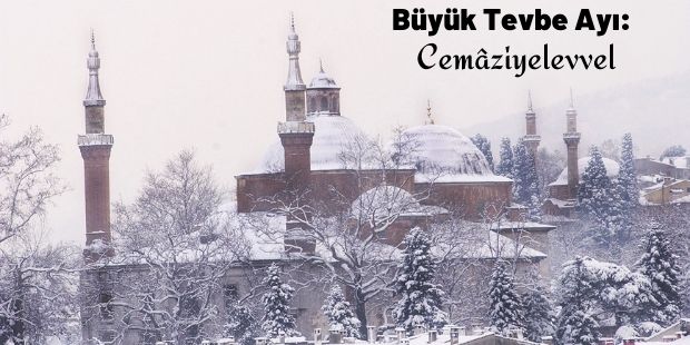 Büyük Tevbe Ayı: Cemâziyelevvel